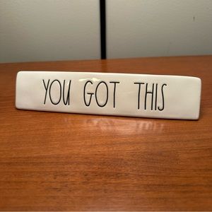 Rae Dunn - YOU GOT THIS - inspirational decor